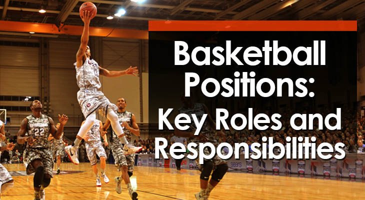The 5 Positions and Their Roles